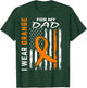 I Wear Orange For My Dad Kidney Cancer Awareness Flag Gifts T-Shirt - T-Shirt | Forest
