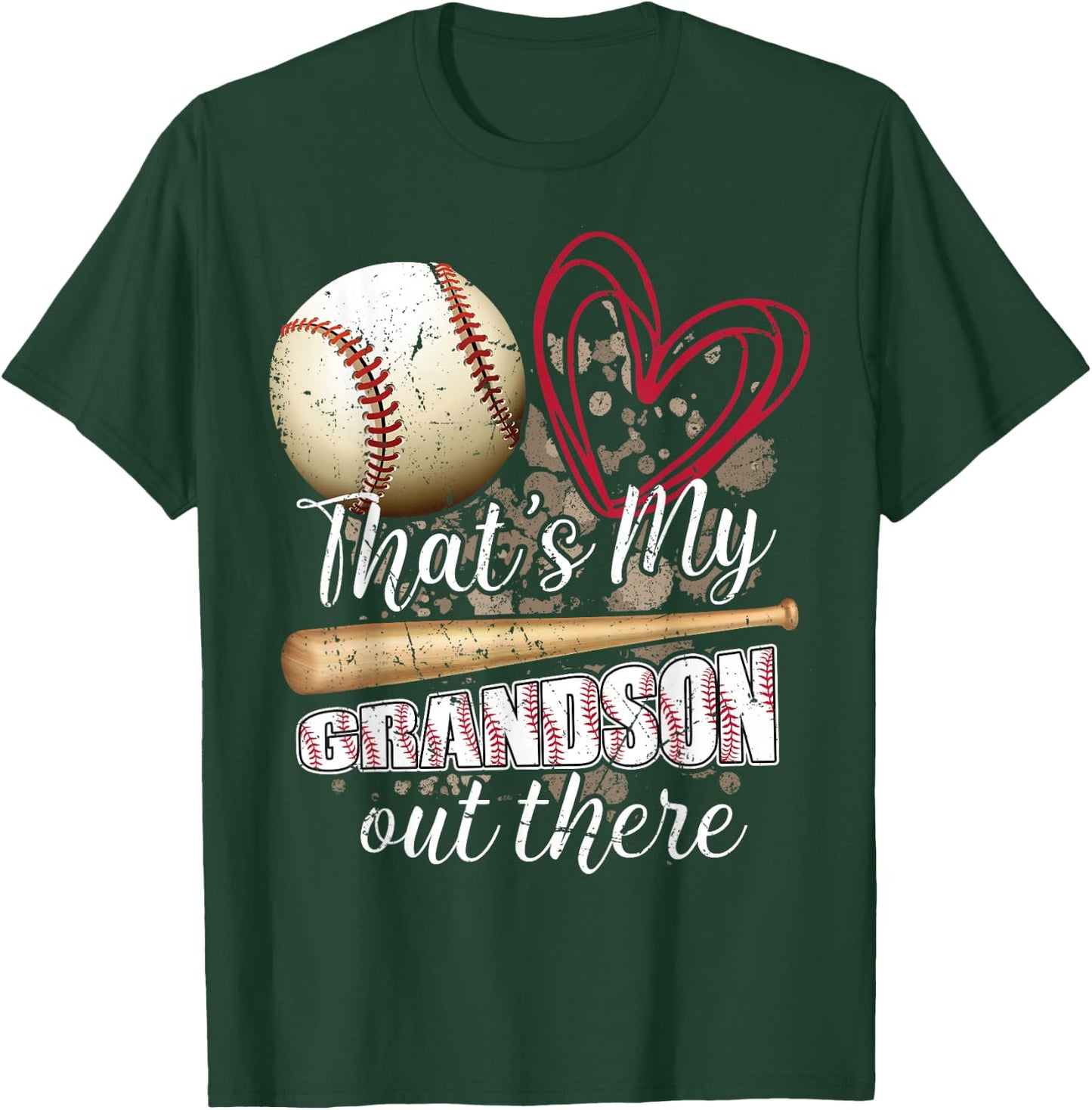 Thats my Grandson Out There Cool Family Baseball Biggest Fan T-Shirt - T-Shirt | Forest