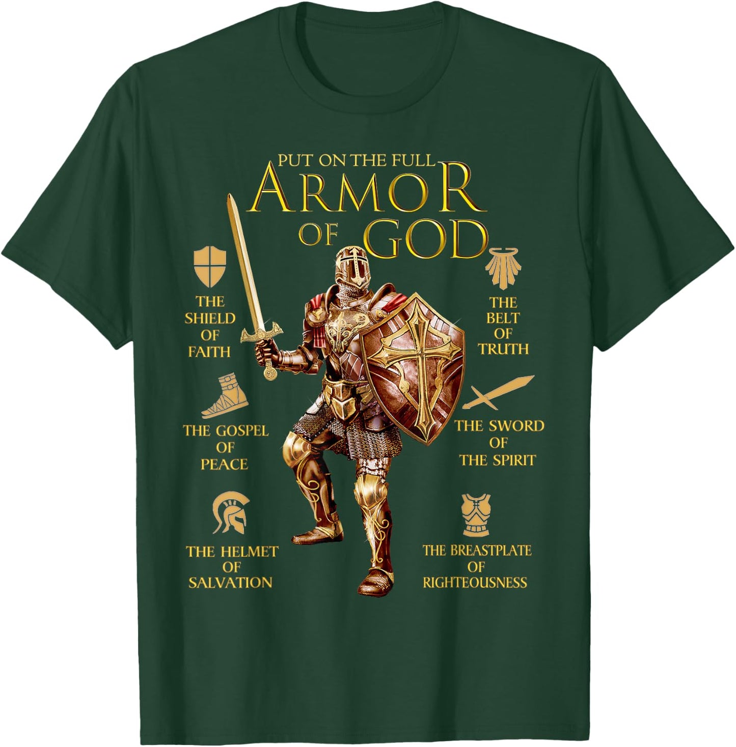 Warrior of God Put On The Full Armor of God T-Shirt - T-Shirt | Forest