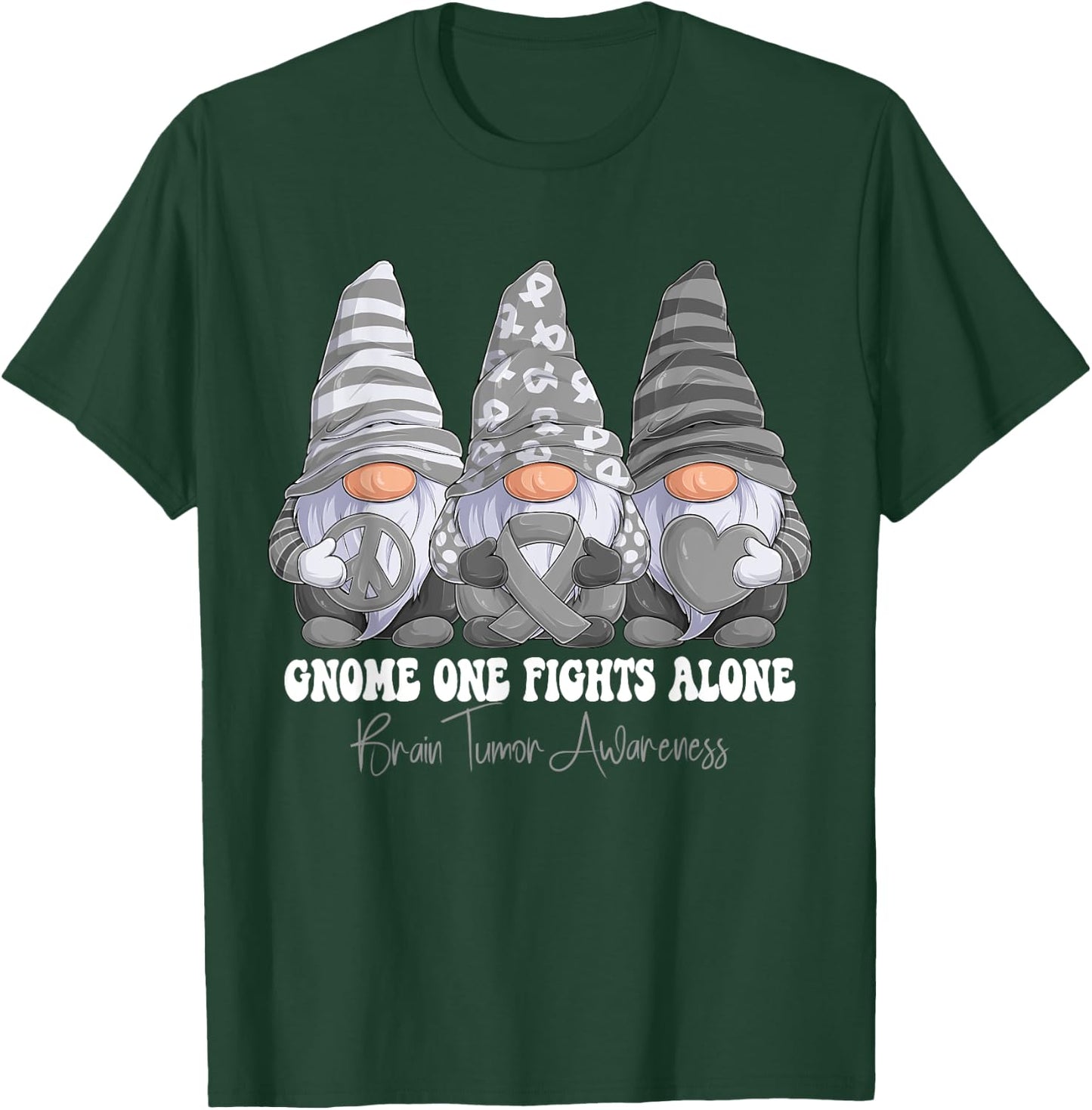 Brain Tumor Awareness Month Gray Ribbon Gnomies Support T-Shirt - T-Shirt | Forest