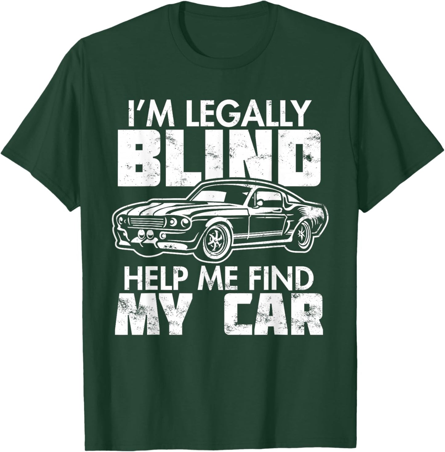 I'm Legally Blind Disability - Blindness Visually Impaired T-Shirt - T-Shirt | Forest