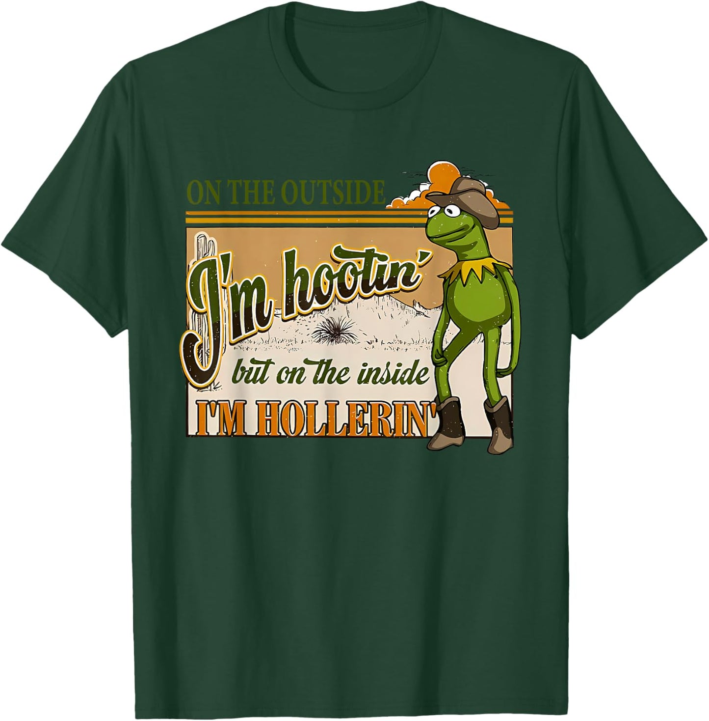 On The Outside I'm Hootin On The Inside I'm Hollerin' Design T-Shirt - T-Shirt | Forest