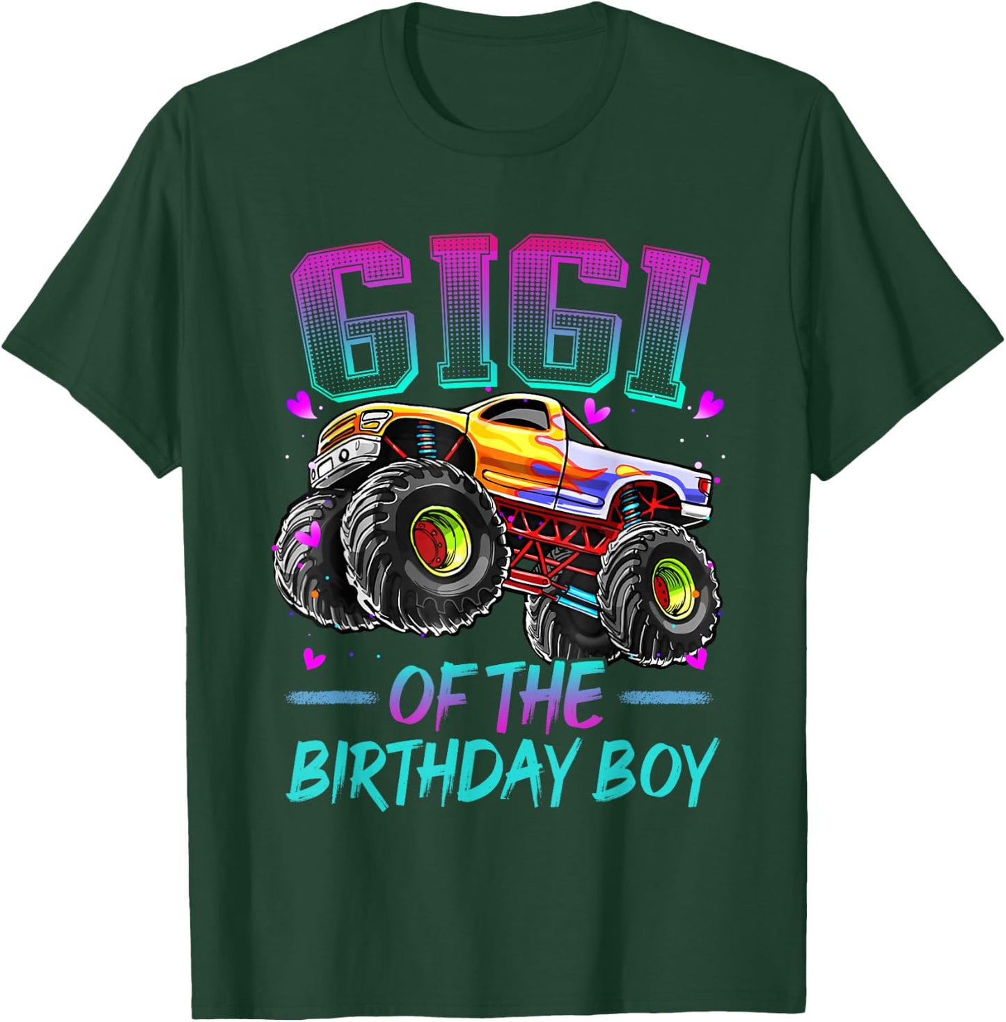 Gigi of the Birthday Boy Monster Truck Birthday T-Shirt - T-Shirt | Forest