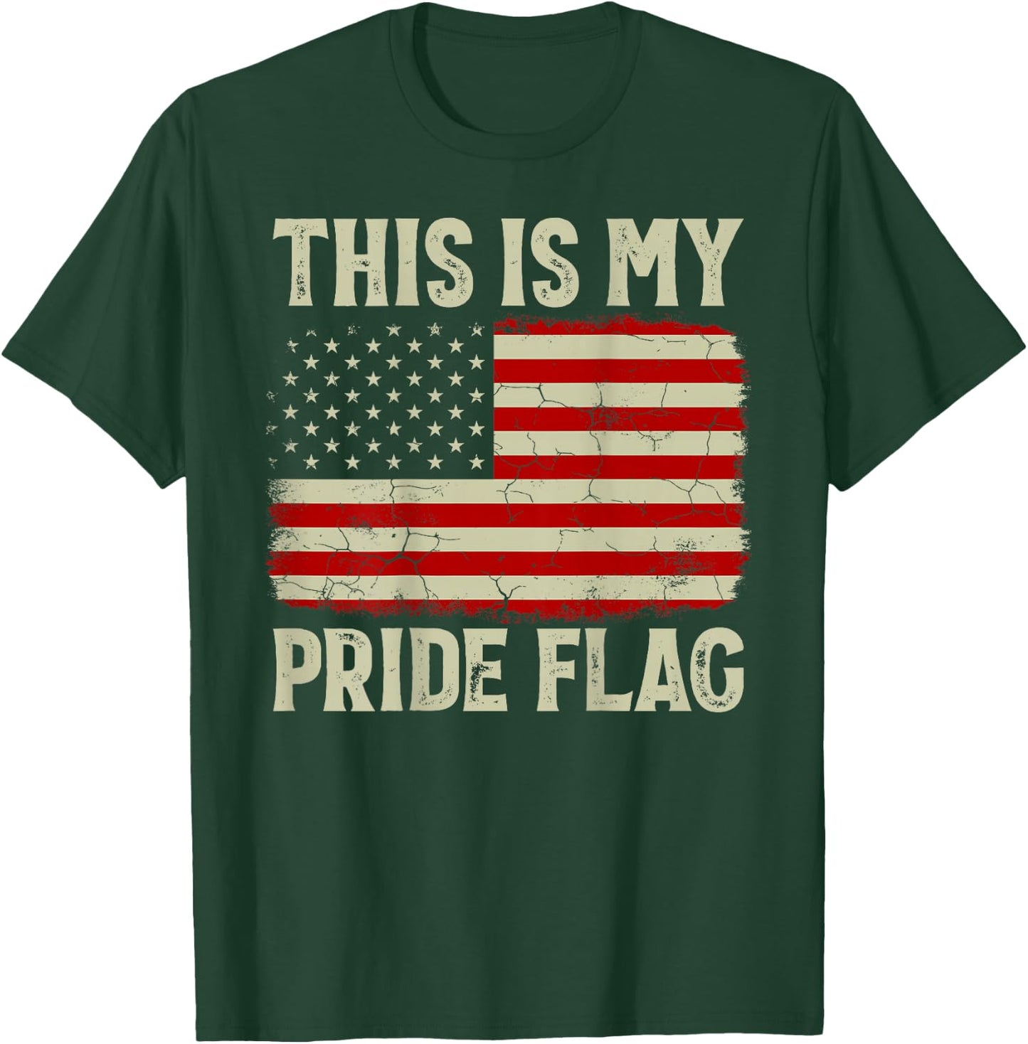This Is My Pride Flag 4th Of July Patriotic USA Flag On Back T-Shirt - T-Shirt | Forest