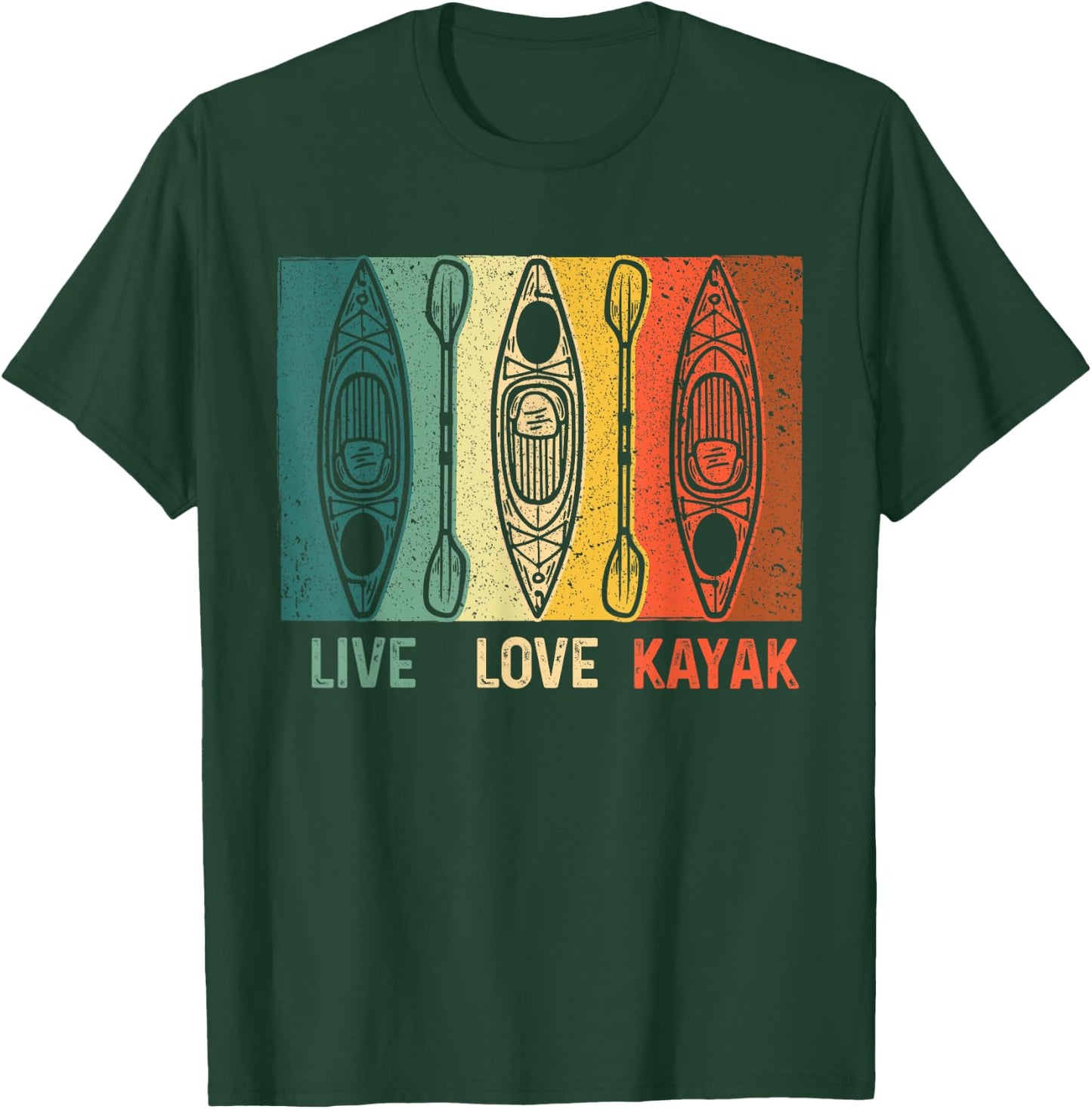 Funny Live Love Kayak Art Women Kayaker Kayak Lover T-Shirt - T-Shirt | Forest