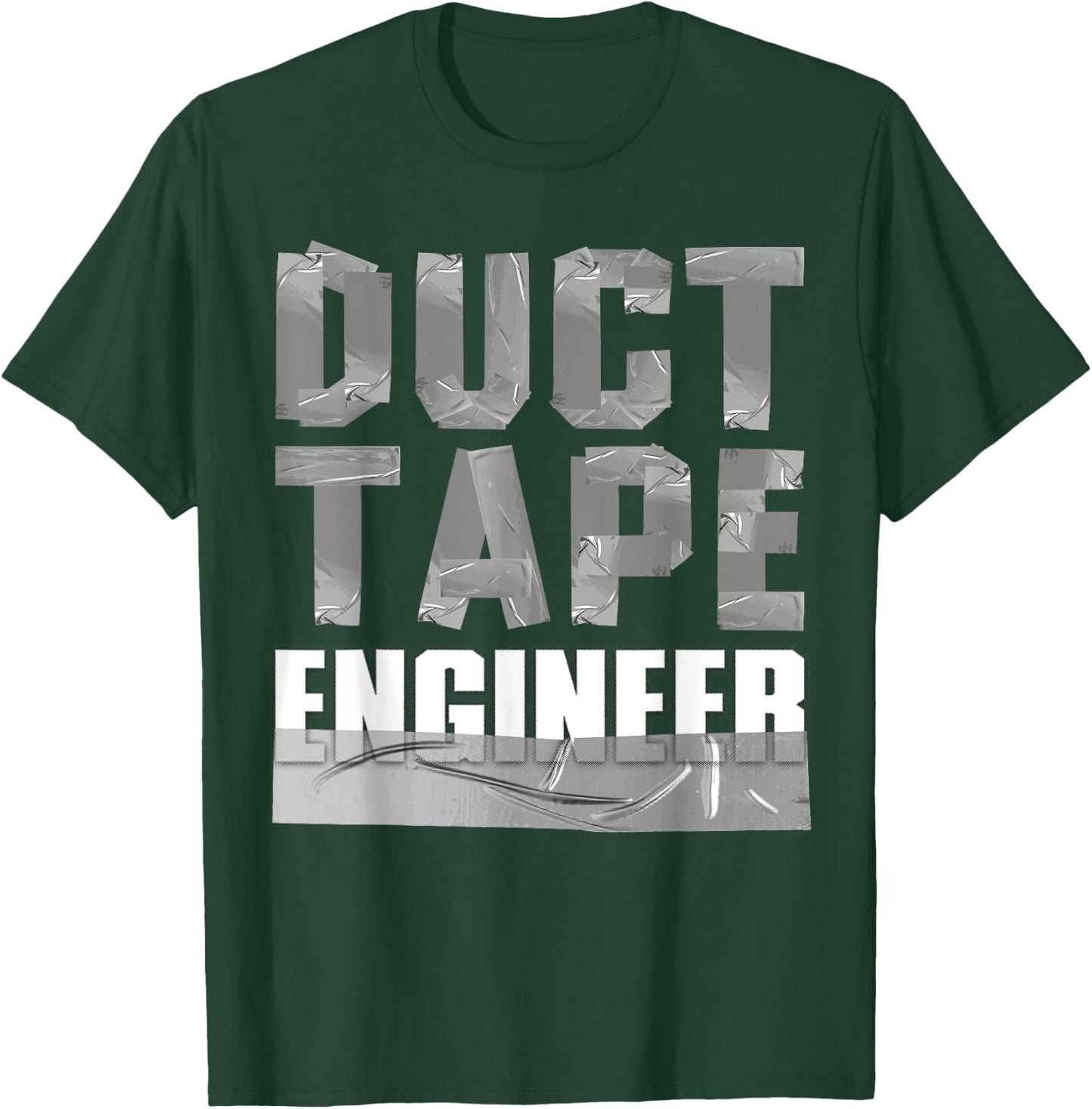 Cool Duct Tape Women Handyman Engineer Sarcasm Humor T-Shirt - T-Shirt | Forest