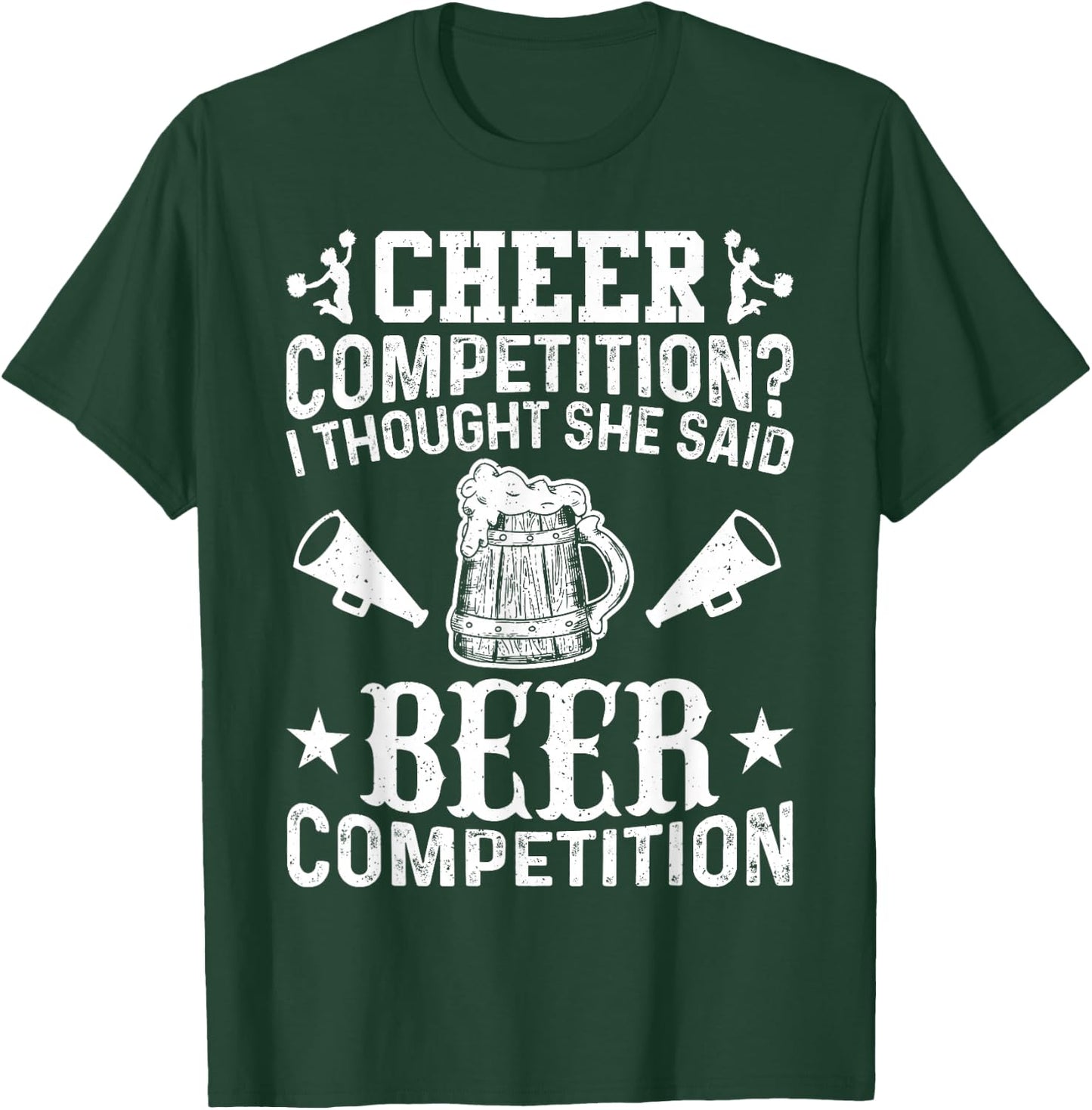 Cheer Dad Cheerleader Beer Competition Cheer Squad Papa T-Shirt - T-Shirt | Forest