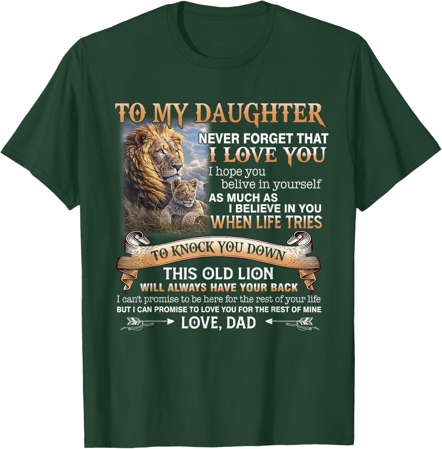 Lion To My Daughter Never Forget That I Love You Love Dad T-Shirt - T-Shirt | Forest