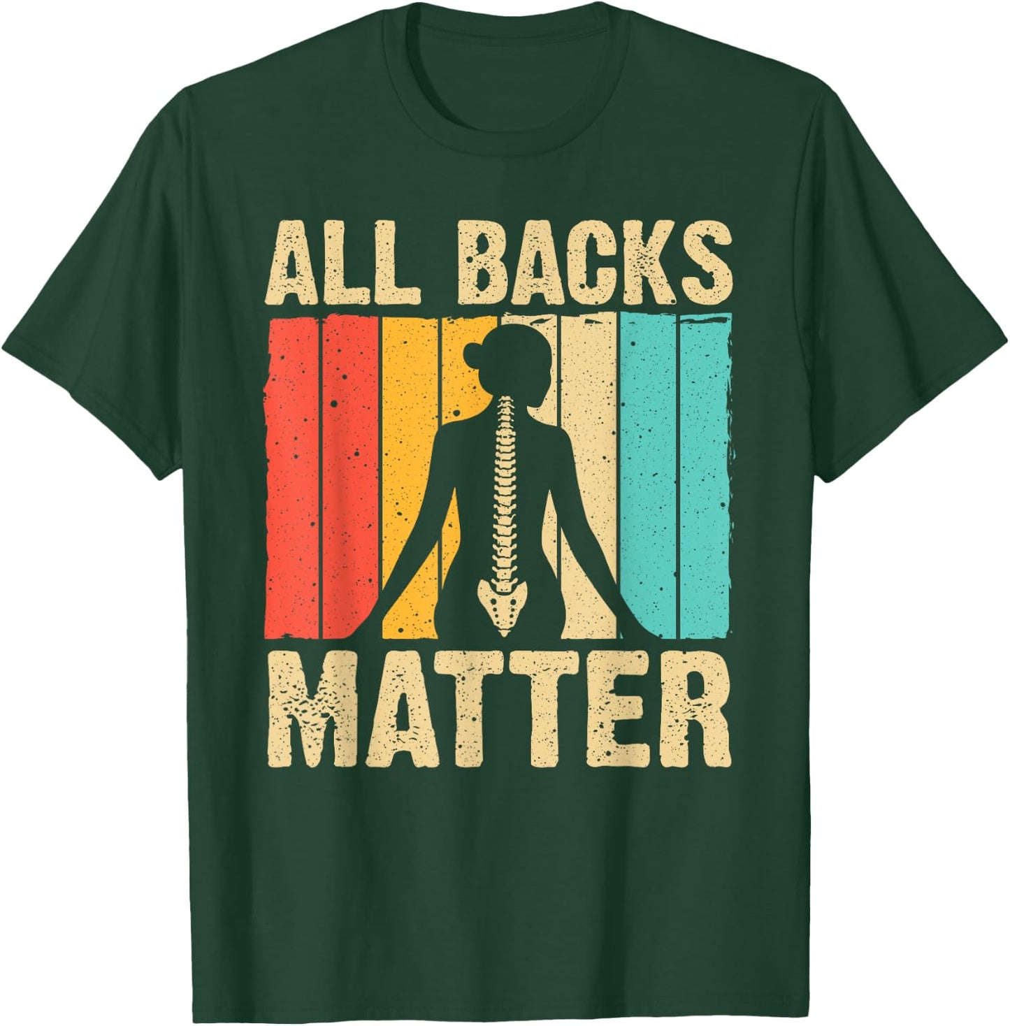 Funny Chiropractor Chiropractic Spine Adjustment Men Women T-Shirt - T-Shirt | Forest