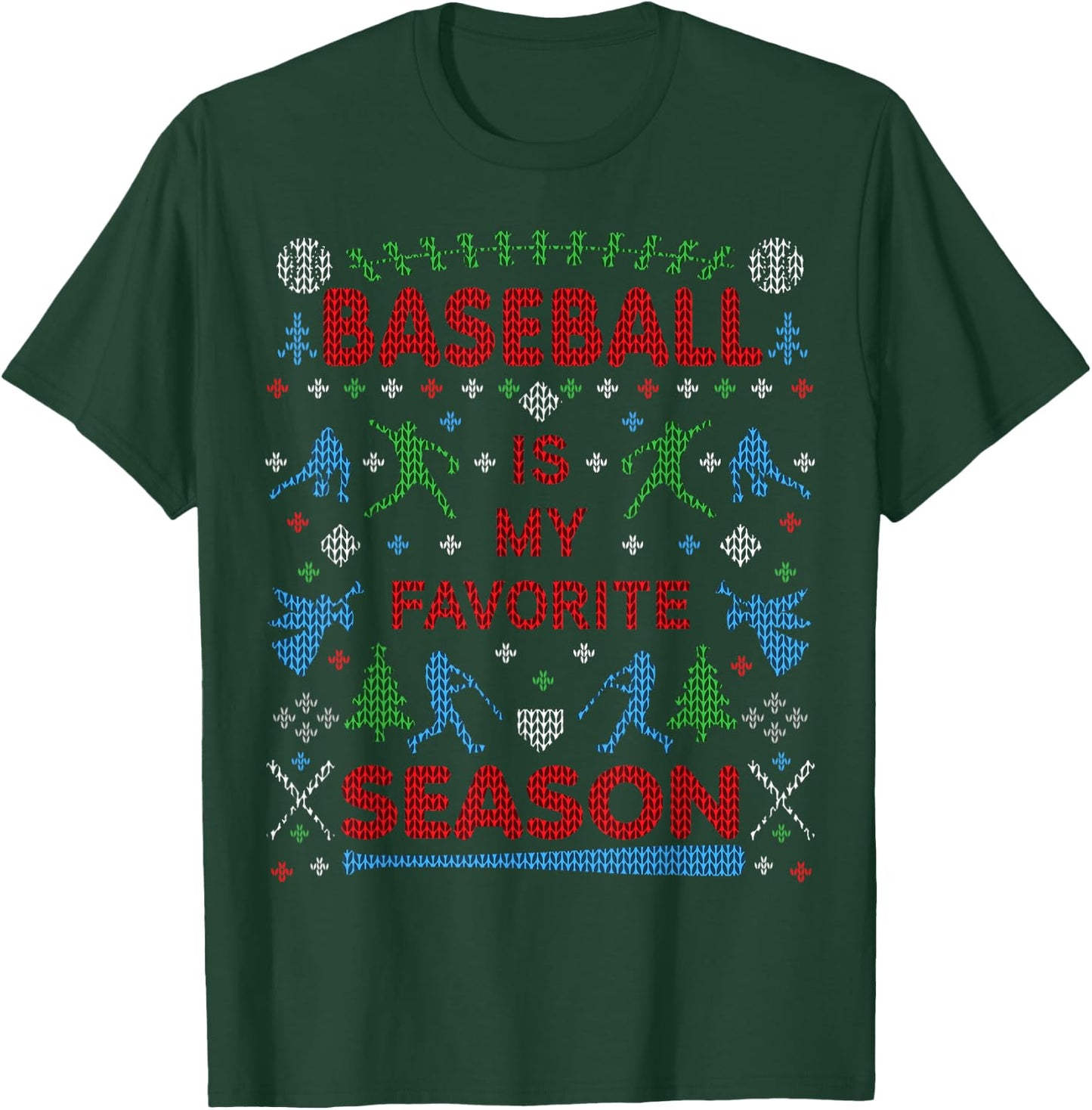 Funny Baseball Season Ugly Christmas Sweater Party Original T-Shirt - T-Shirt | Forest
