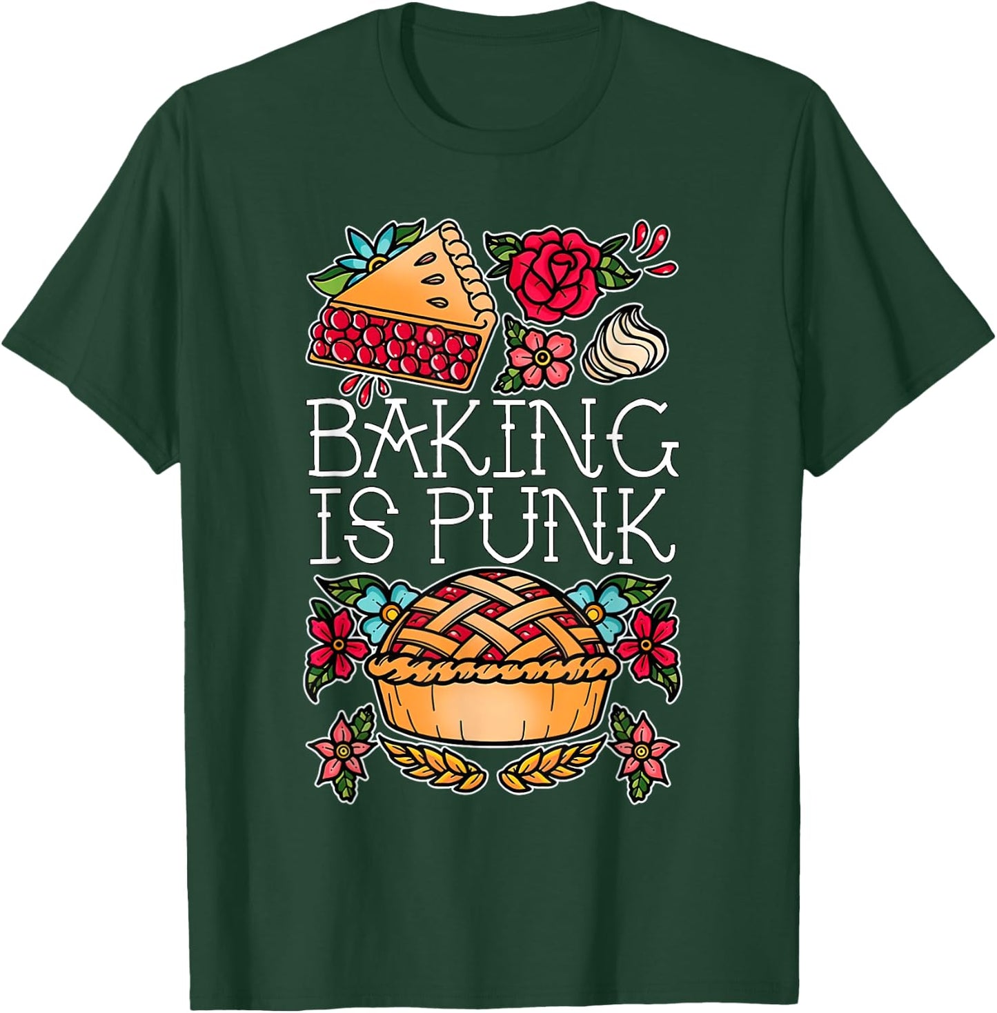 Baking Is Punk T-Shirt - T-Shirt | Forest