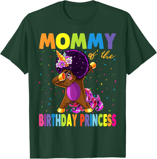 Dabbing Unicorn Afro Mommy of the Birthday Princess T-Shirt - T-Shirt | Forest