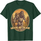 Hiking Bigfoot Leave No Trace Outdoors For Hikers T-Shirt - T-Shirt | Forest