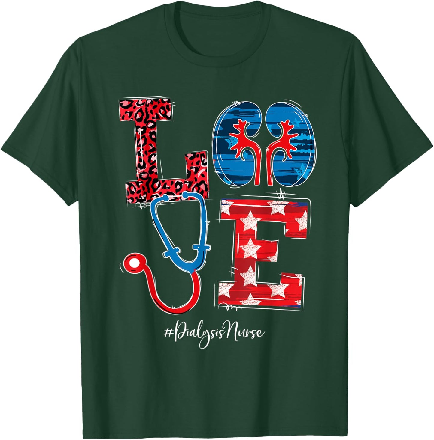 Love Dialysis Nurse Happy 4th Of July Independence Day Men T-Shirt - T-Shirt | Forest