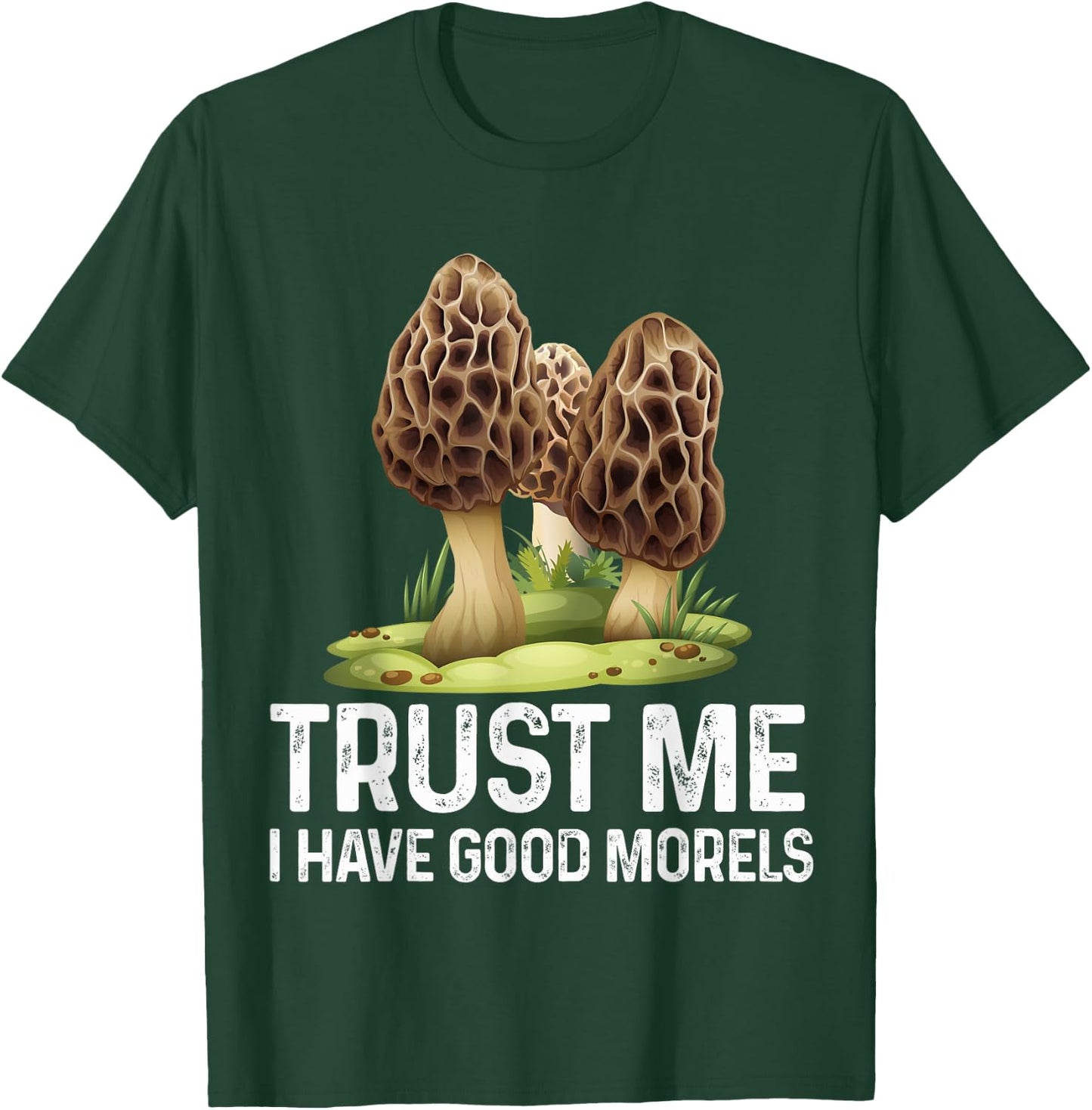 Moral Mushroom Funny Foraging Morels Hunters Funny T-Shirt - T-Shirt | Forest