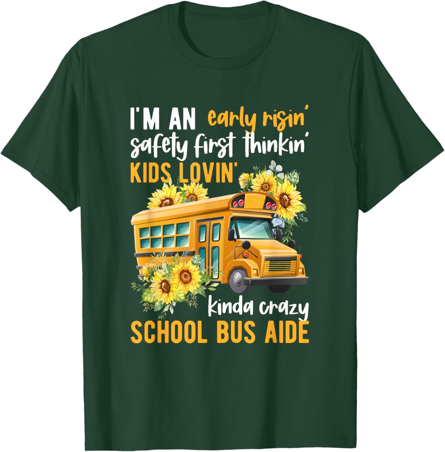 School Bus Aide Appreciation Bus Aide T-Shirt - T-Shirt | Forest