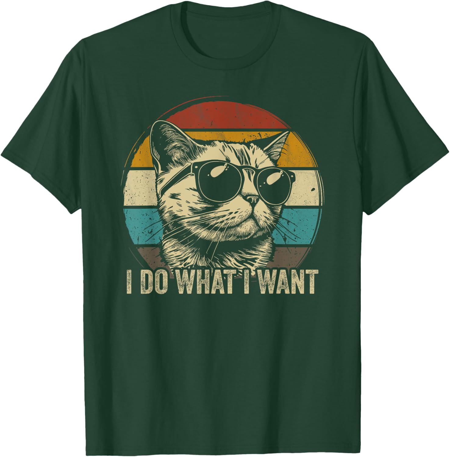 Retro I do what I want cat funny cat lover retro T-Shirt - T-Shirt | Forest