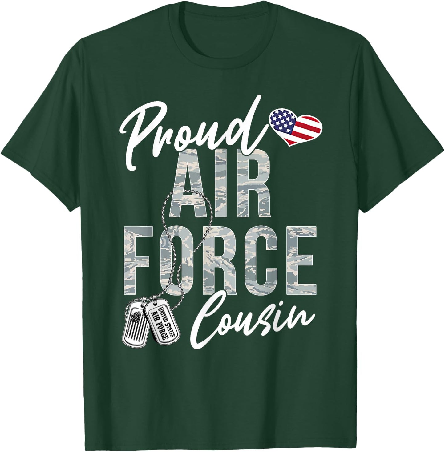 Proud Air Force Cousin US Air Force Graduation Cousin T-Shirt - T-Shirt | Forest