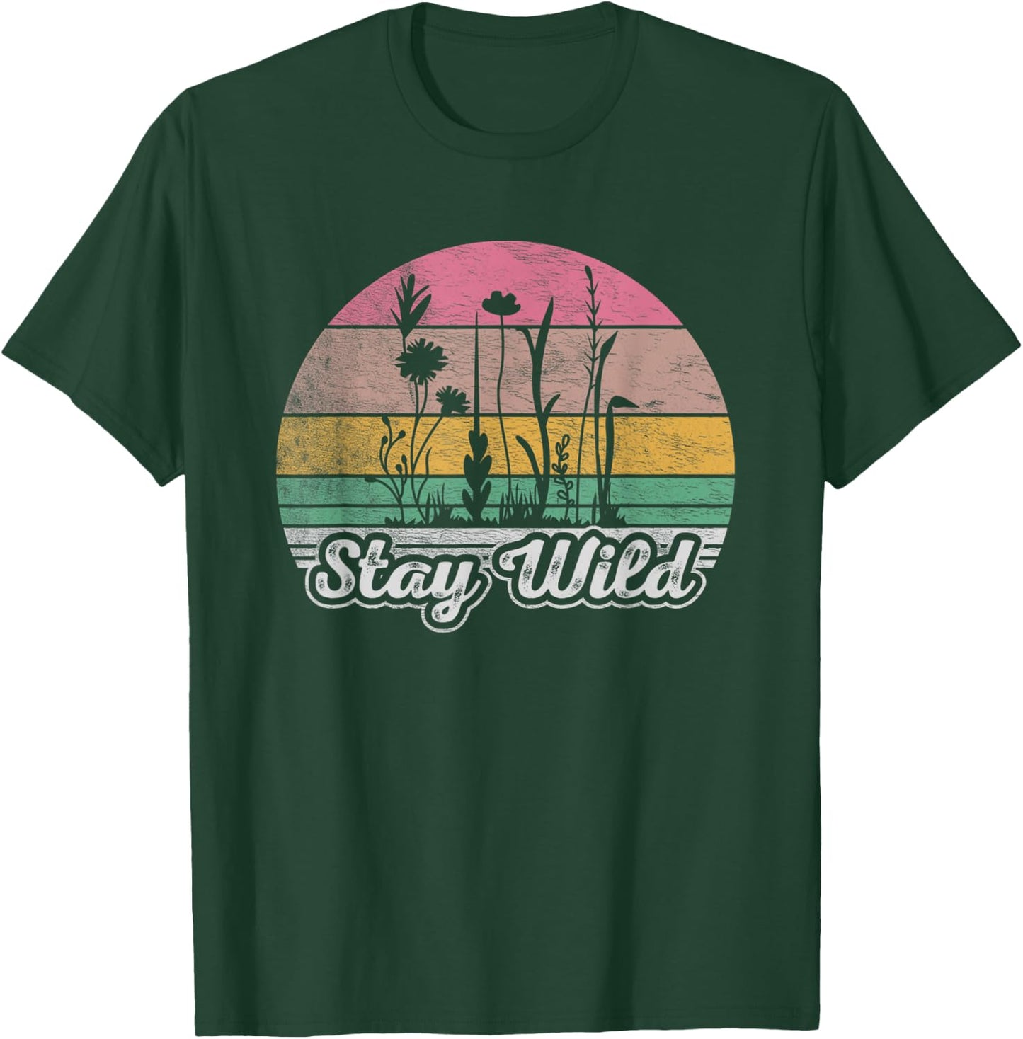 Retro Vintage Stay Wild Wildflower Inspirational Women Quote T-Shirt - T-Shirt | Forest