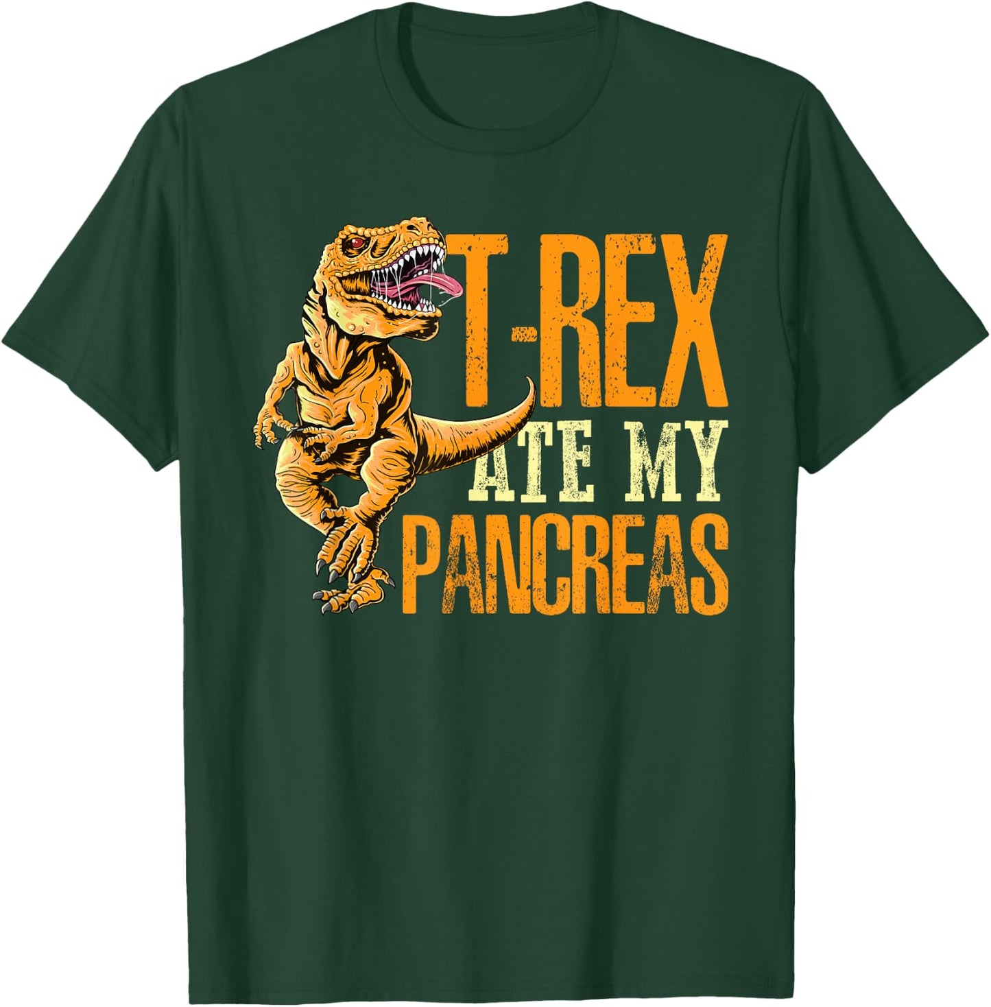 T Rex Ate My Pancreas Type 1 Diabetes Awareness Day Dinosaur T-Shirt - T-Shirt | Forest