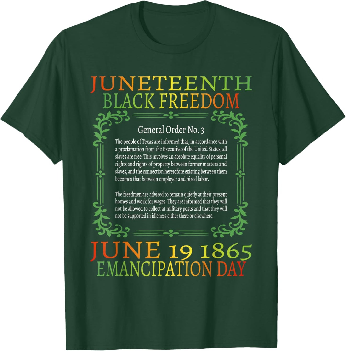 Juneteenth African American Freedom Black History June 19 T-Shirt - T-Shirt | Forest