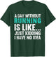 A Day Without Running Is Funny Running Runner T-Shirt - T-Shirt | Forest