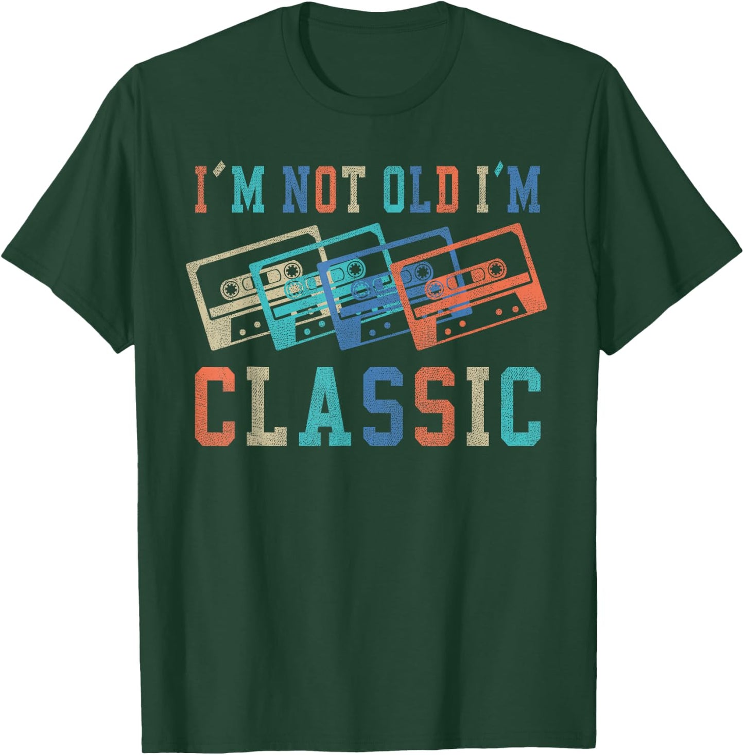 I'm Not Old Im Classic Grandpa Dad Birthday Gifts Rock Music T-Shirt - T-Shirt | Forest