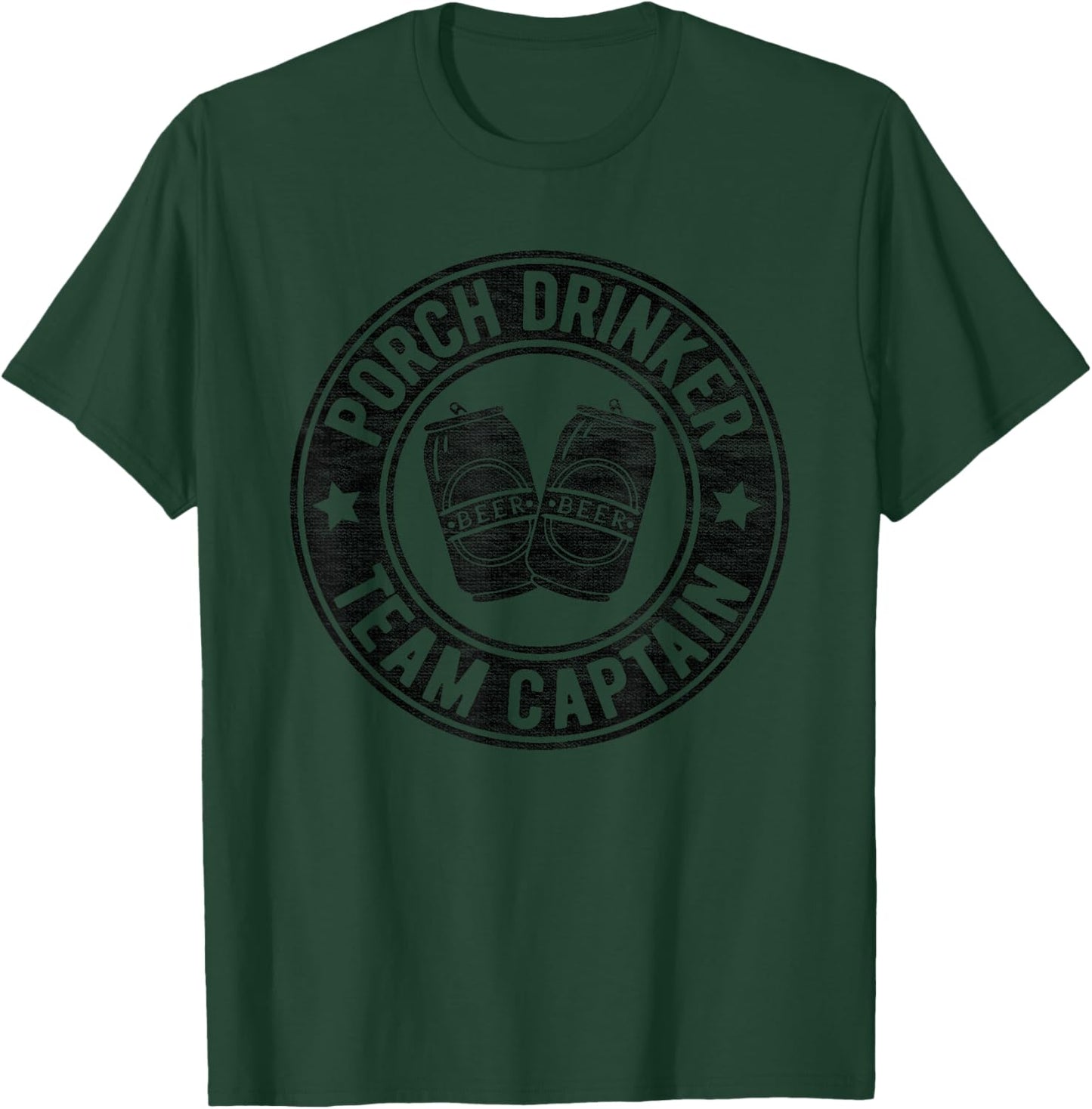 Porch Drinker I'm Outdoorsy Funny Drinking Buddy Beer Lovers T-Shirt - T-Shirt | Forest