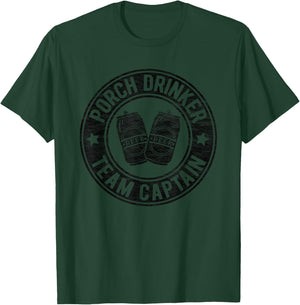 Porch Drinker I'm Outdoorsy Funny Drinking Buddy Beer Lovers T-Shirt - T-Shirt | Forest