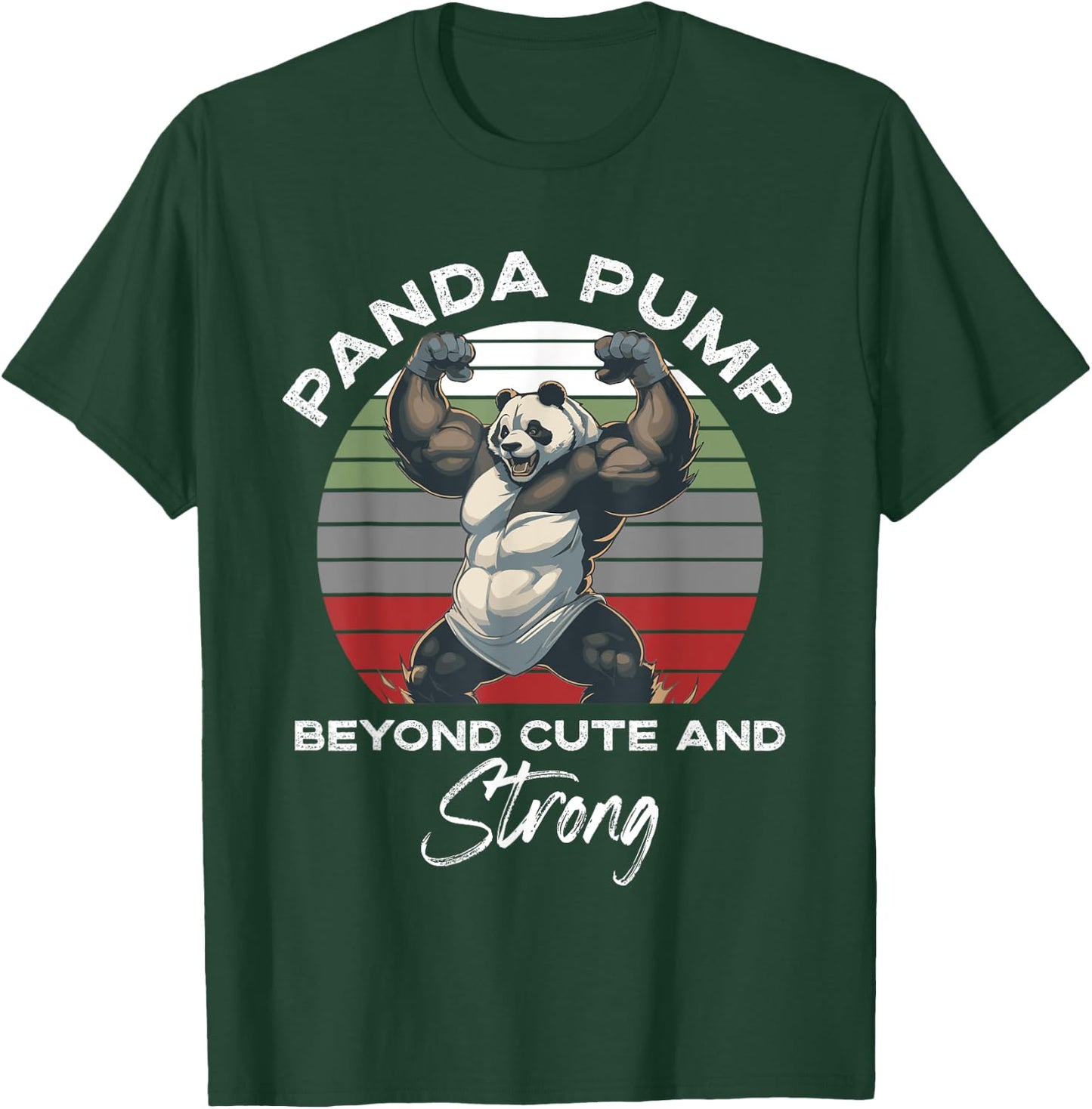 Panda Pump Beyond Cute And Strong Funny Panda Working Out T-Shirt - T-Shirt | Forest