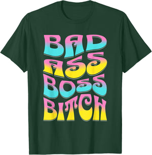 Retro Bad Ass Boss Bitch | Girl Boss Gift T-Shirt - T-Shirt | Forest