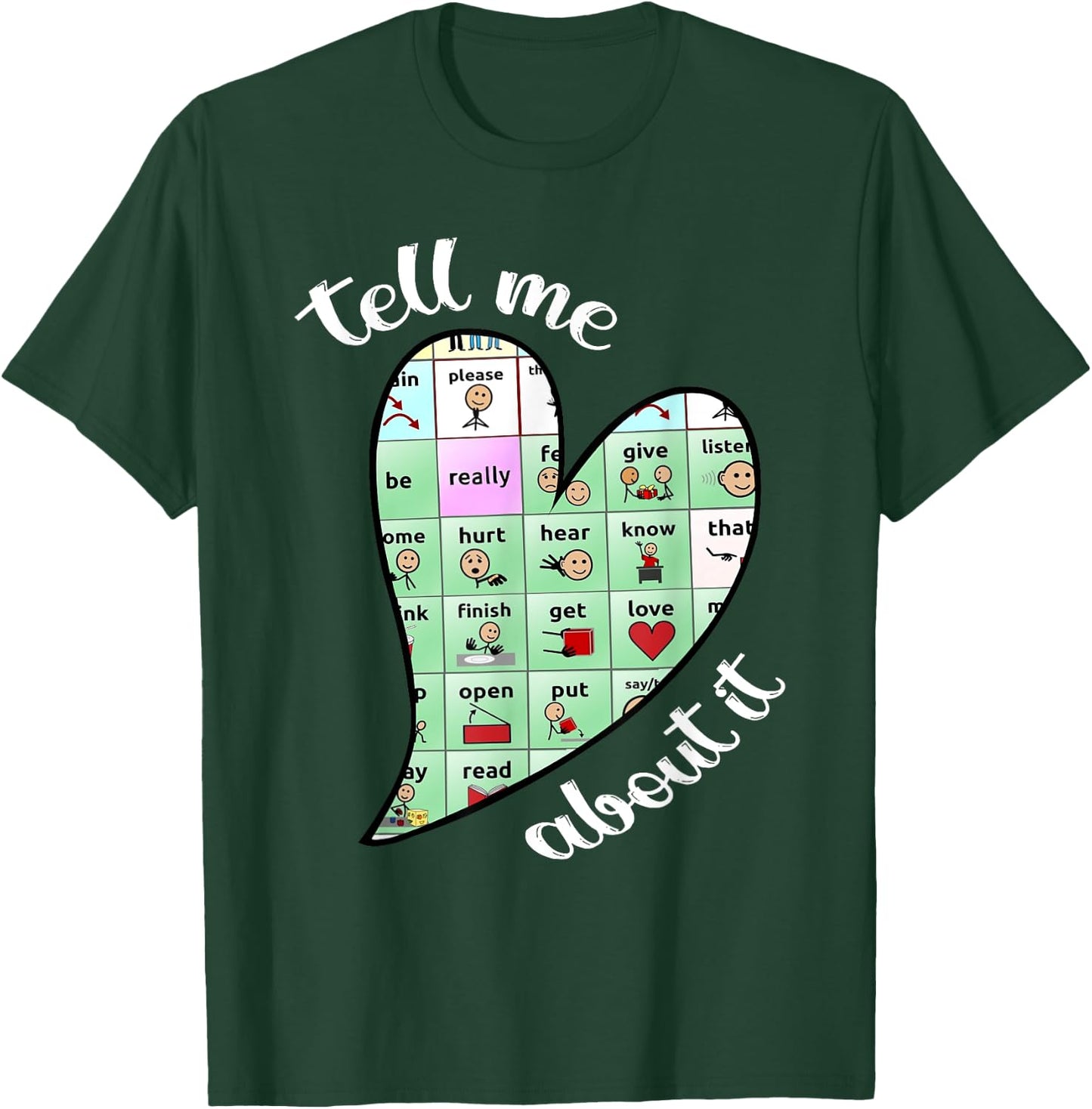 Tell Me About it Speech Pathology Aac Sped Teacher T-Shirt - T-Shirt | Forest