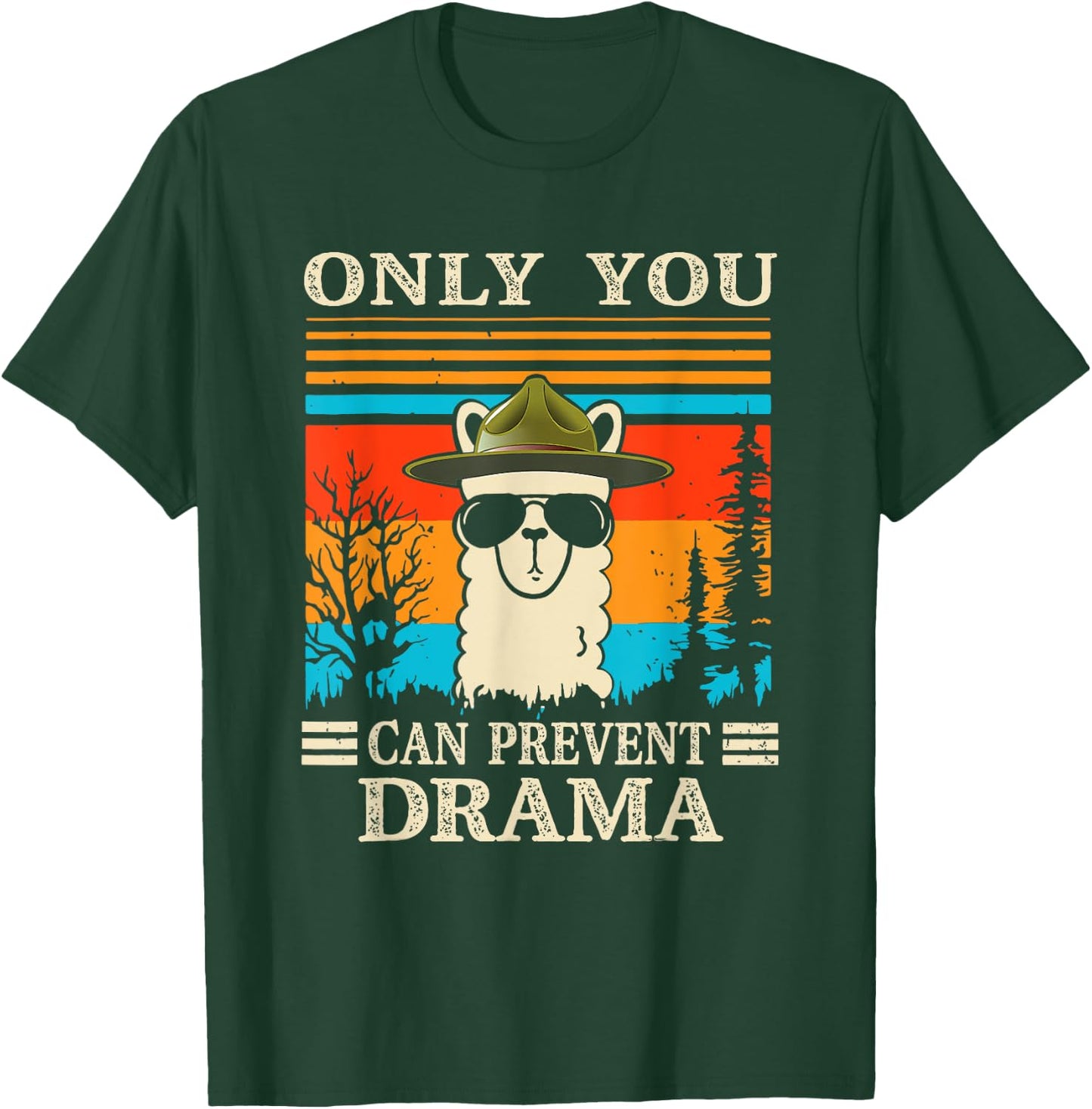 Only You Can Prevent Drama Llama Lover Funny Camping Retro T-Shirt - T-Shirt | Forest