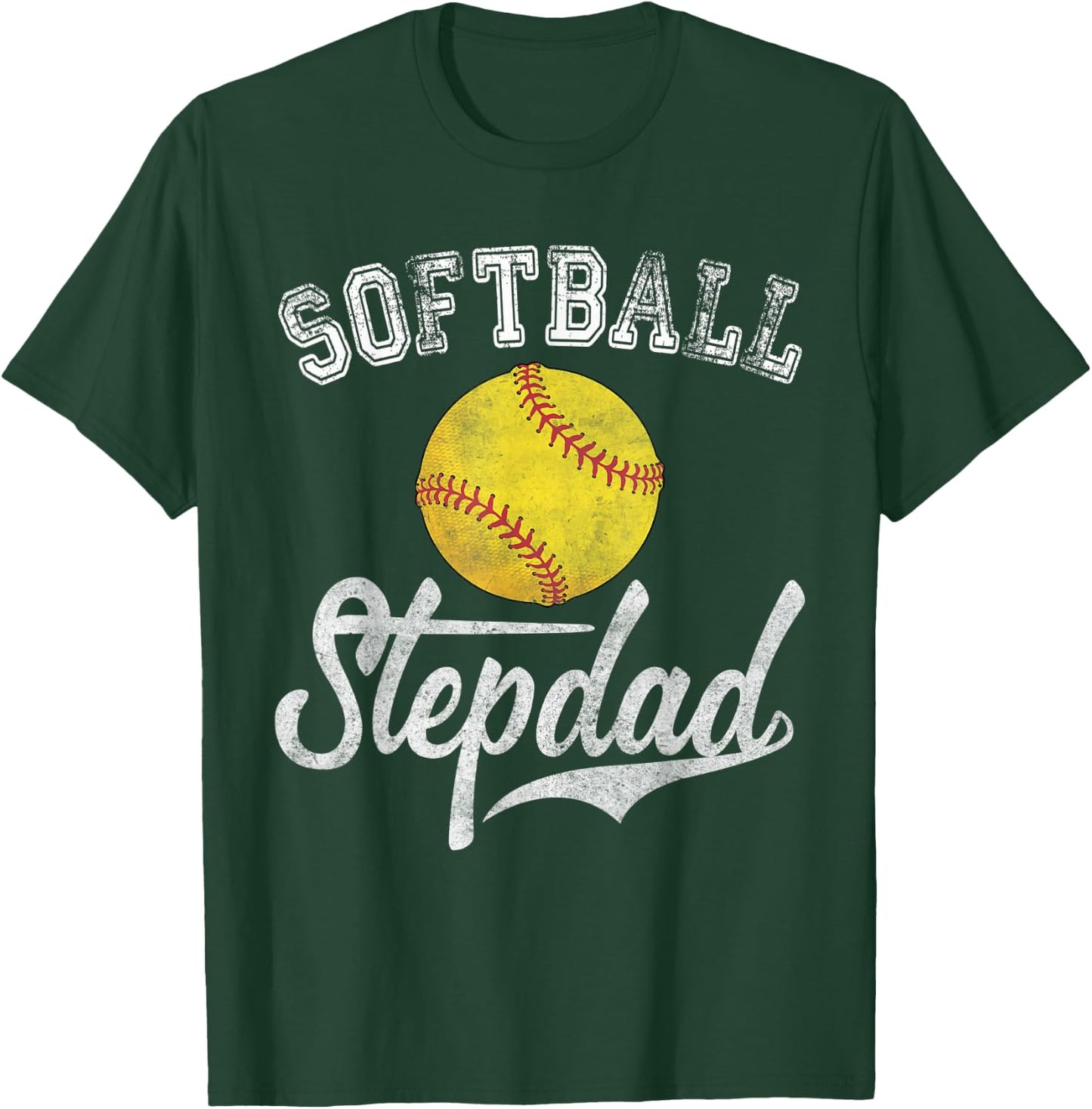 Softball Stepdad Sport Stepfather T-Shirt - T-Shirt | Forest