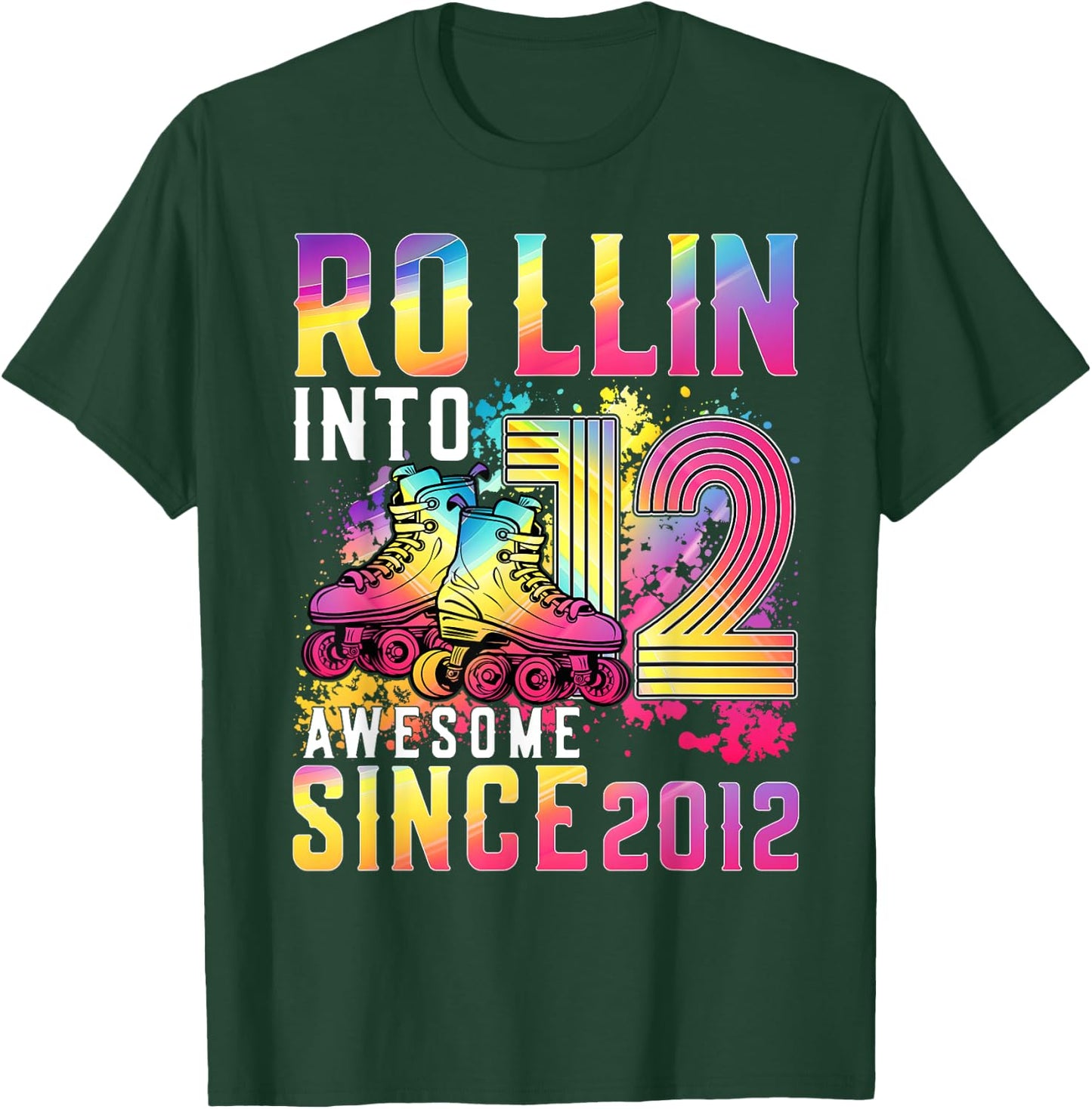 Roller Skating 12th Birthday Rollin Into 12 Awesome 2012 T-Shirt - T-Shirt | Forest