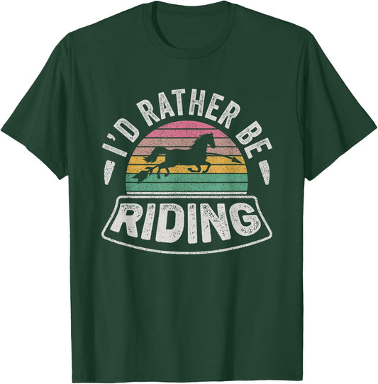 Horse Rider Retro I'd Rather Be Riding Horse Girl Kid Gift T-Shirt - T-Shirt | Forest
