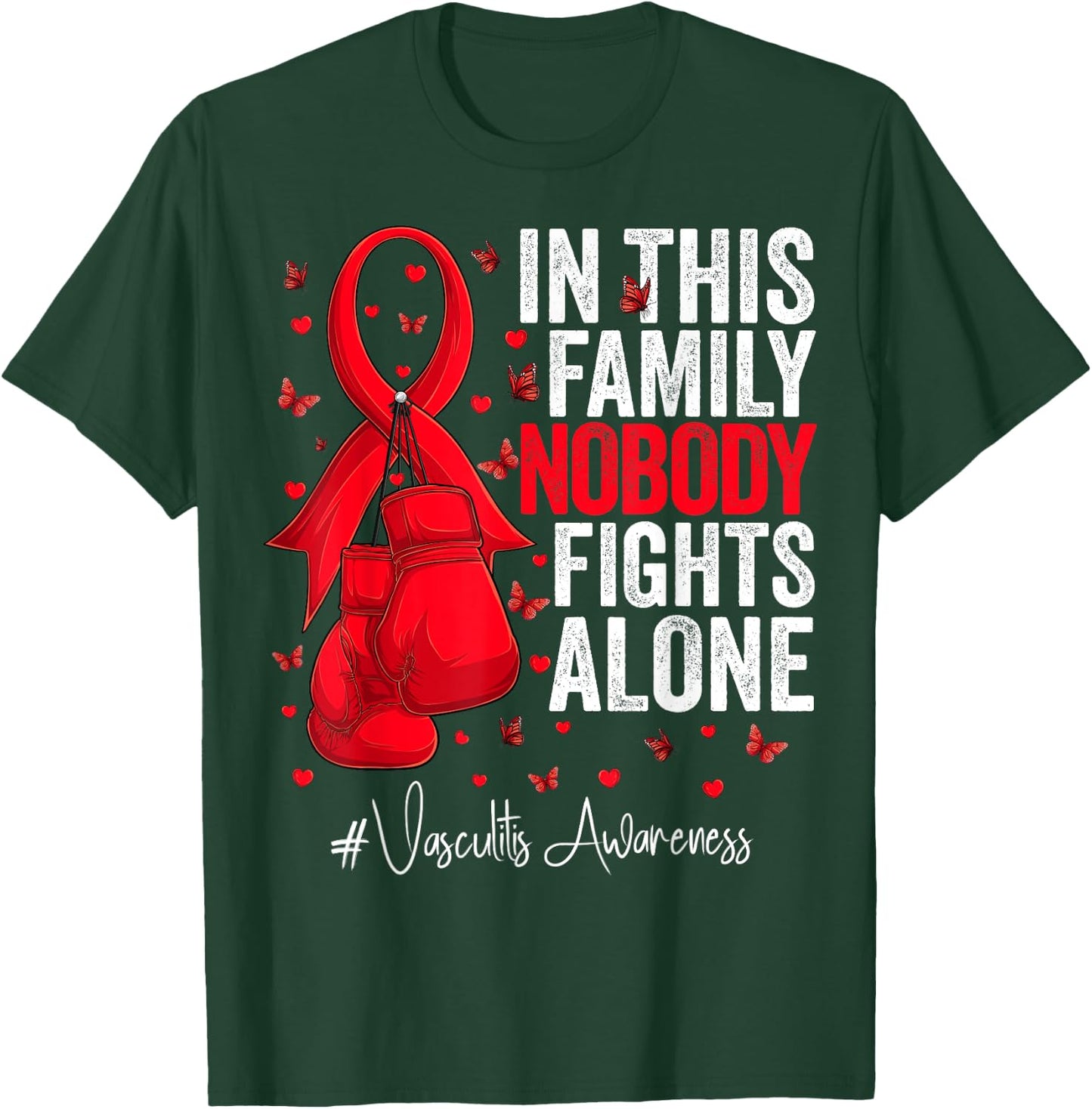 Red Ribbon Survivor Fighter Vasculitis Awareness T-Shirt - T-Shirt | Forest