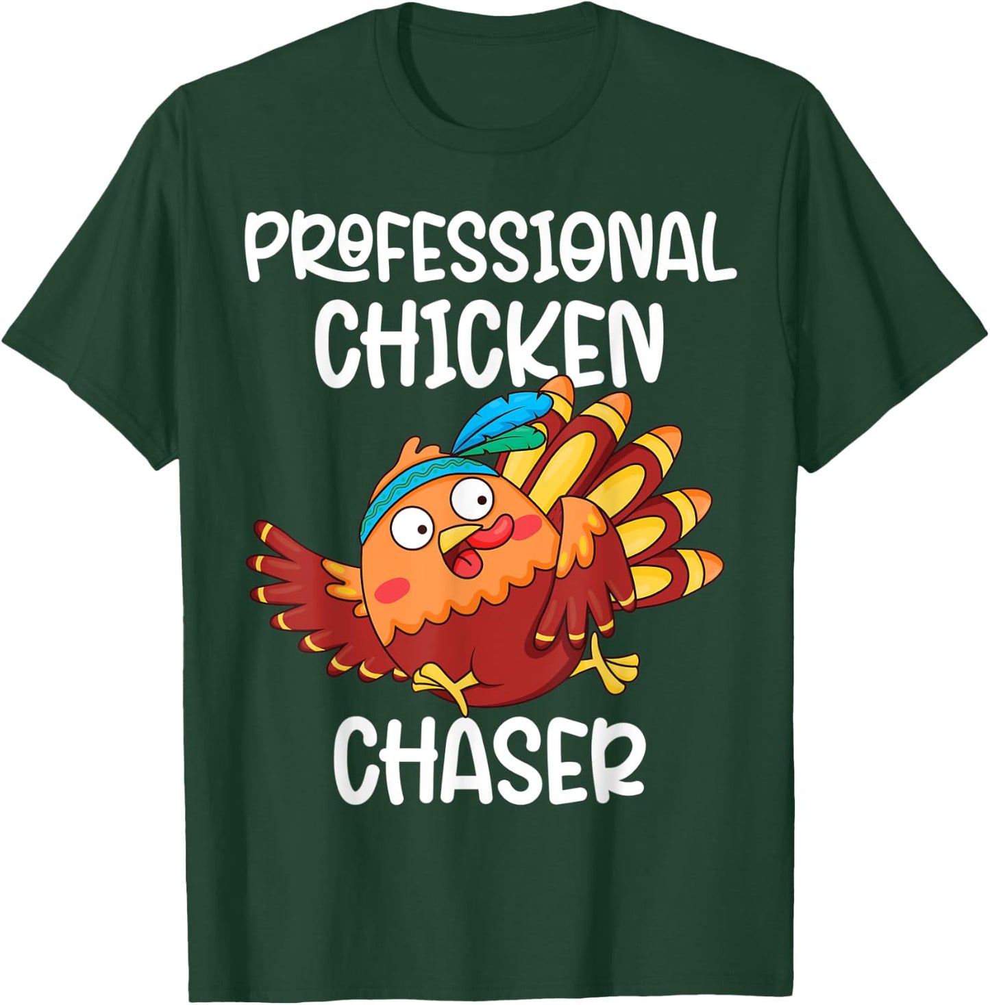 Professional Chicken Chaser Funny Farm Farmer Kids Running T-Shirt - T-Shirt | Forest