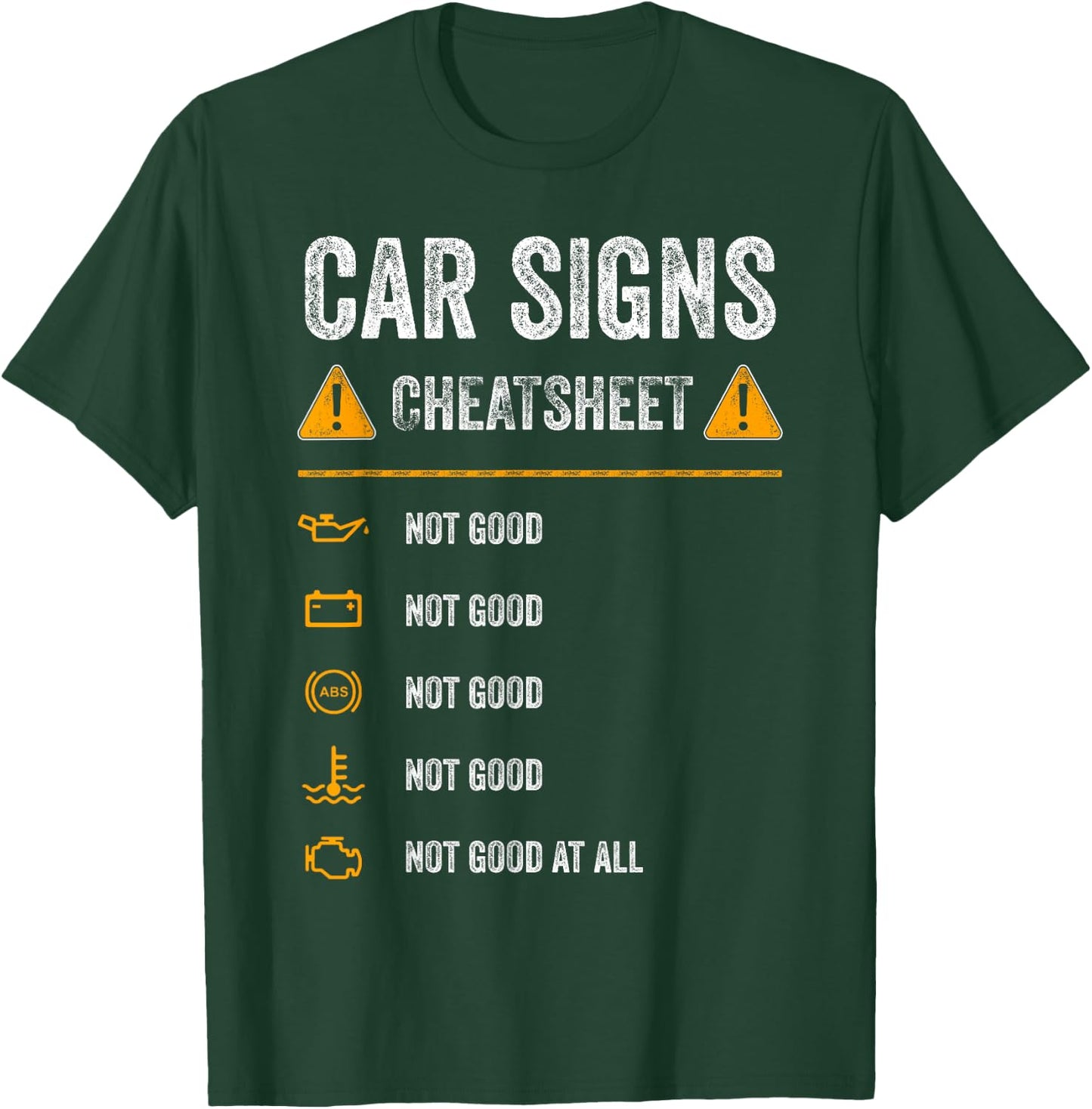 Funny Car Warning Signs Cheatsheet Warning Lights Mechanic T-Shirt - T-Shirt | Forest