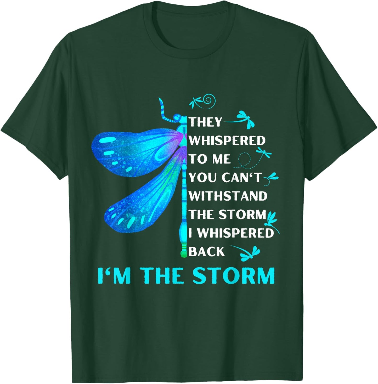 Women's They whispered to her you can't whit stand the storm T-Shirt - T-Shirt | Forest