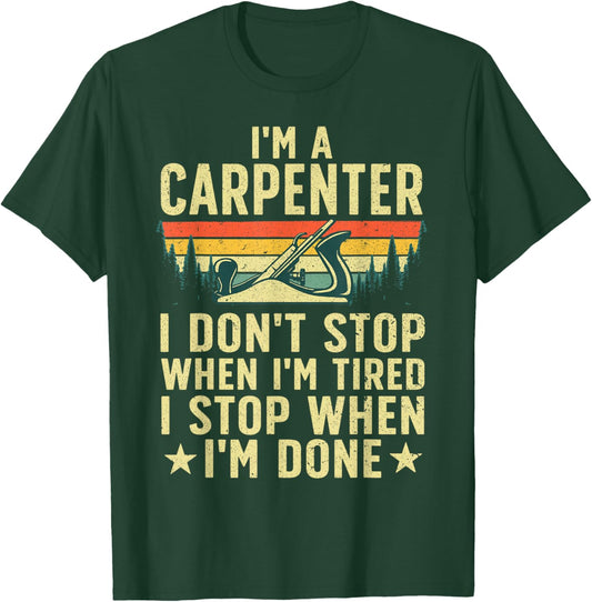 Cool Carpenter Dad Woodworker Carpentry Woodworking T-Shirt - T-Shirt | Forest