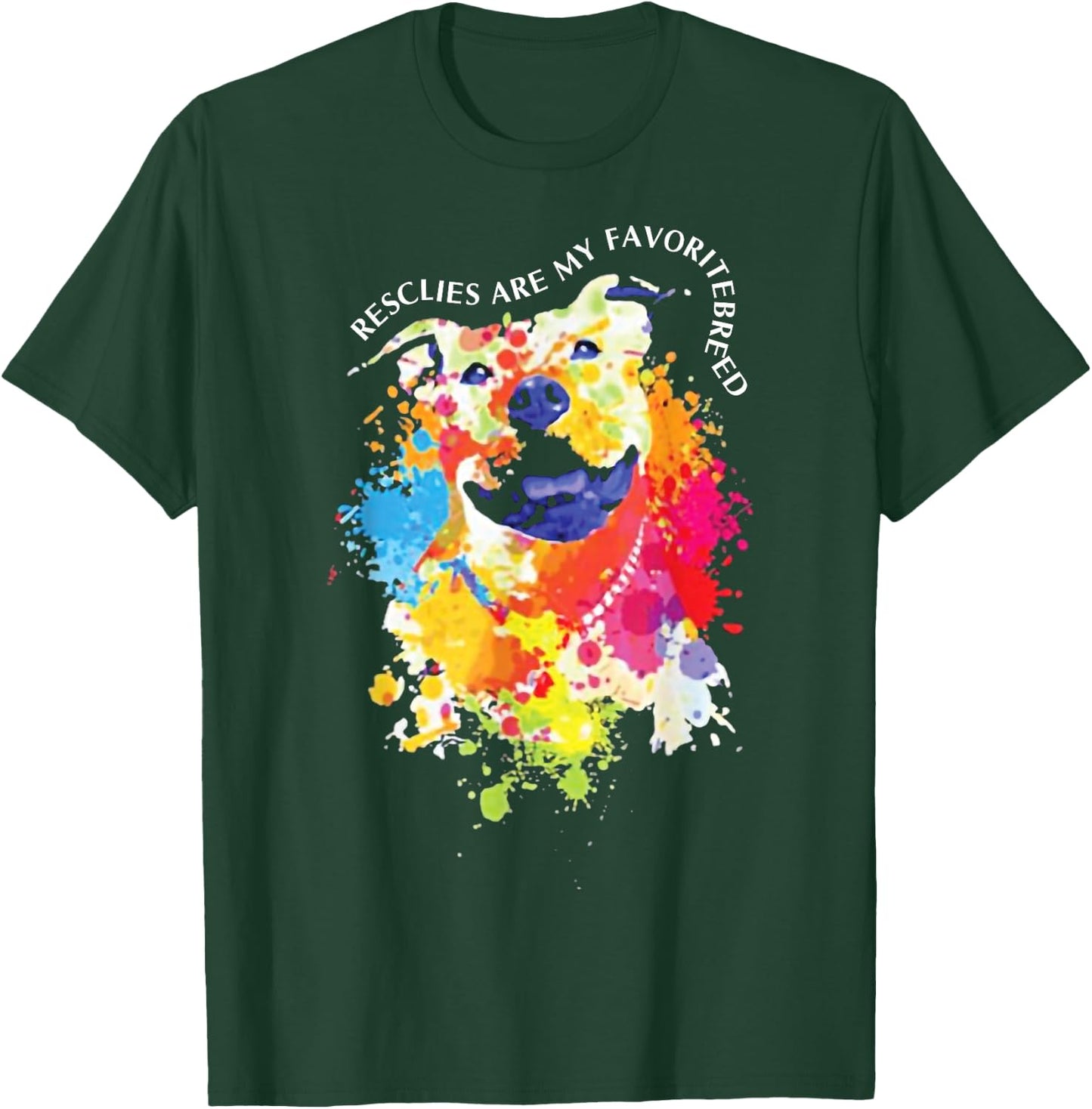 Rescues Are My Favorite Breed T-Shirt - T-Shirt | Forest