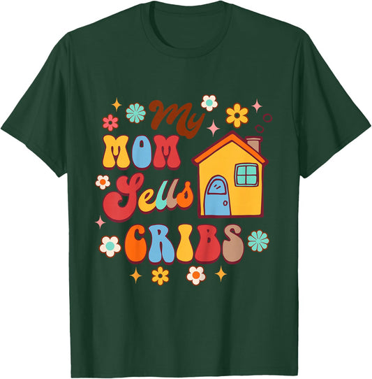 Kids Real Estate Agent Realtor Mom Mommy & Me My Mom Sells Cribs T-Shirt - T-Shirt | Forest