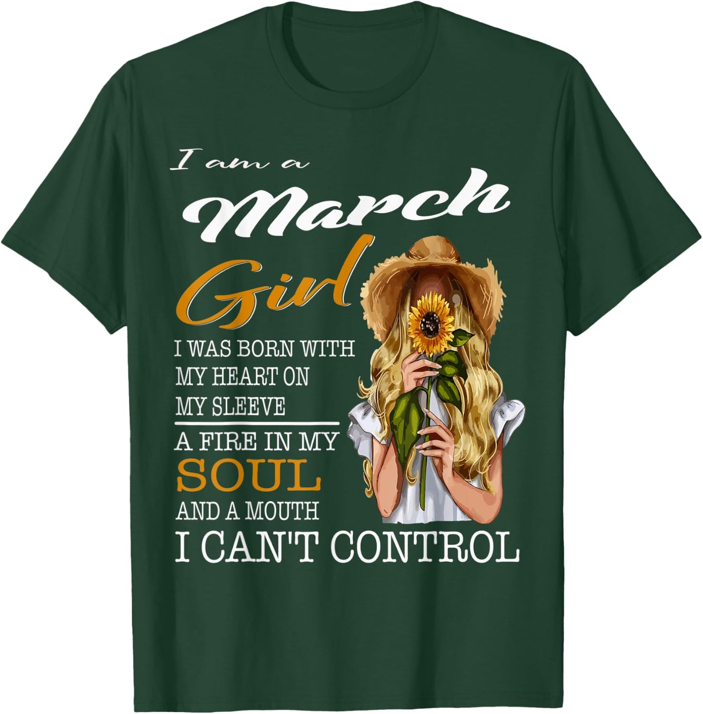 I Am A March Girl I Was Born with My Heart On My Sleeve T-Shirt - T-Shirt | Forest
