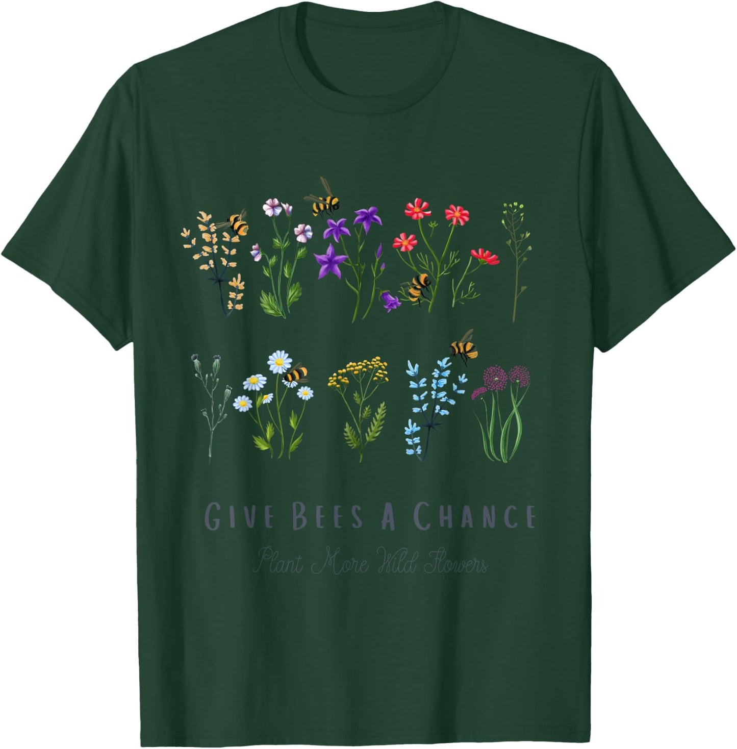 Give Bees A Chance Colorful Wild Flower T-Shirt - T-Shirt | Forest