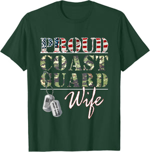 Proud Coast Guard Wife American Veteran Military T-Shirt - T-Shirt | Forest
