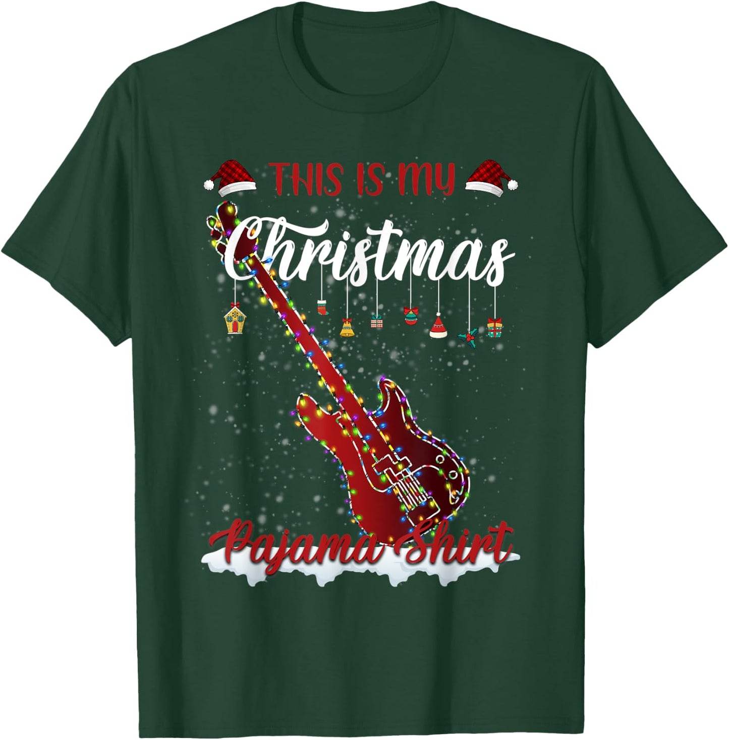 This Is My Christmas Pajama Santa Xmas Lights Guitar Lover T-Shirt - T-Shirt | Forest
