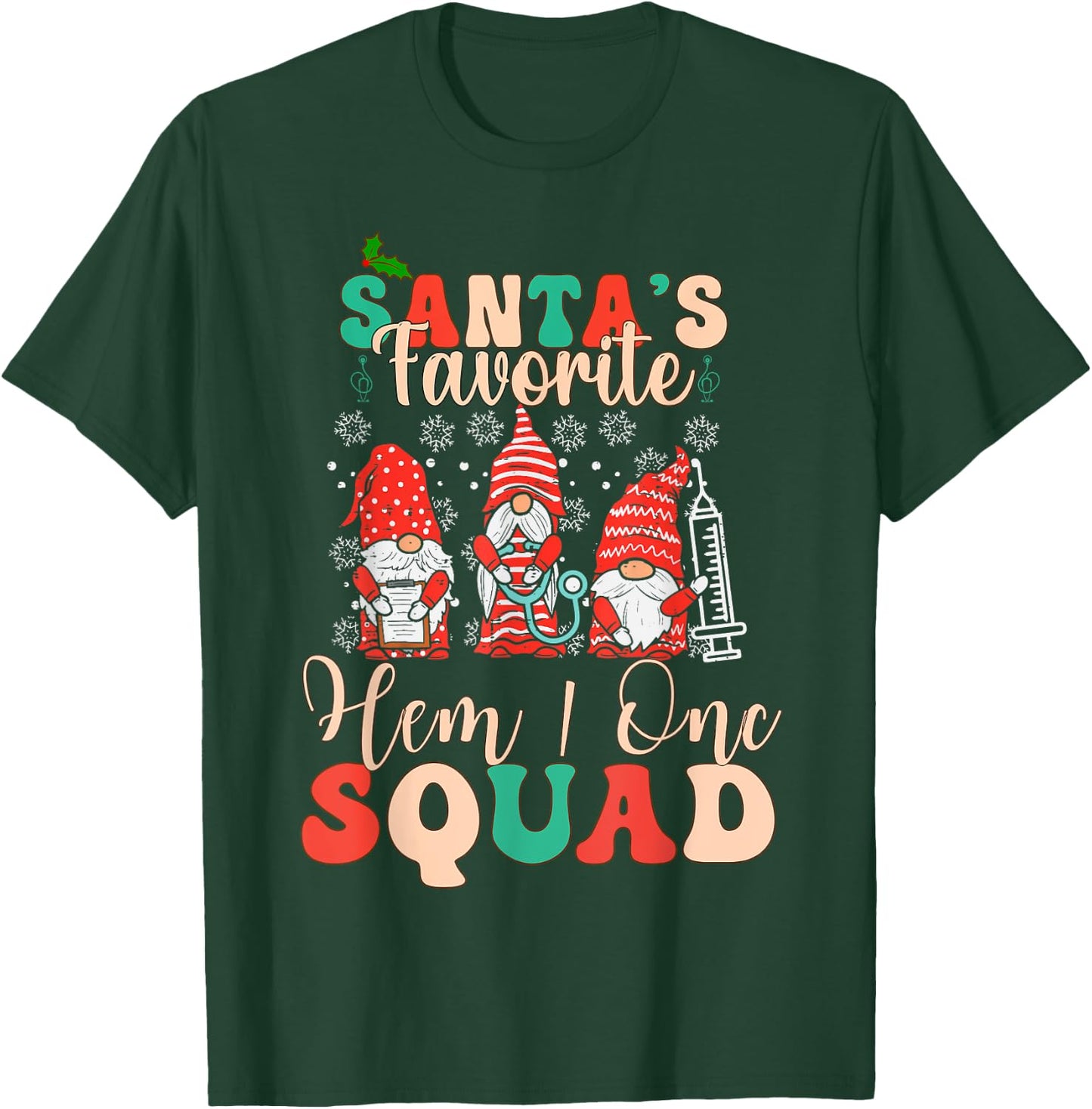 Christmas Oncology Hematology Nurse Squad Peds Hem/Onc T-Shirt - T-Shirt | Forest