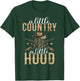 A Little Country a little Hood Country Girl T-Shirt - T-Shirt | Forest
