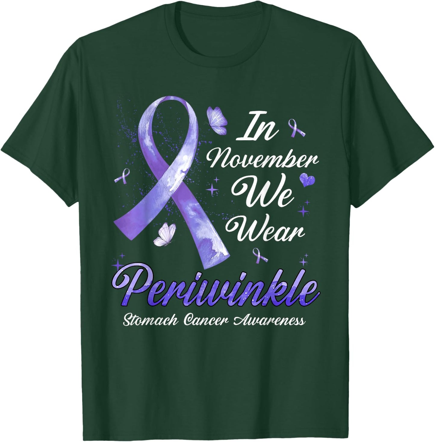 In November We Wear Periwinkle Stomach Cancer Awareness T-Shirt - T-Shirt | Forest